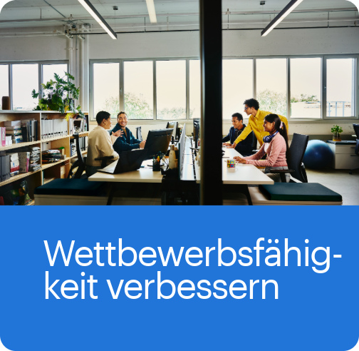 Wettbewerbsfähigkeit verbessern